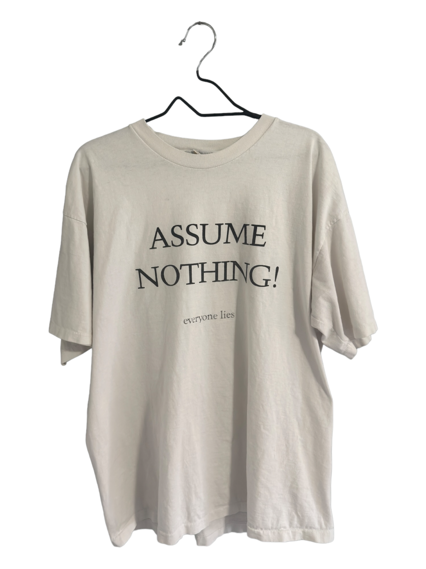 Assume Nothing Everyone Lies Tee Size XXL